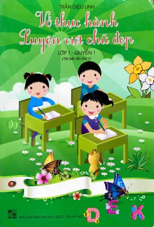 bộ vở thực hành luyện viết chữ đẹp lớp 1 - quyển 1