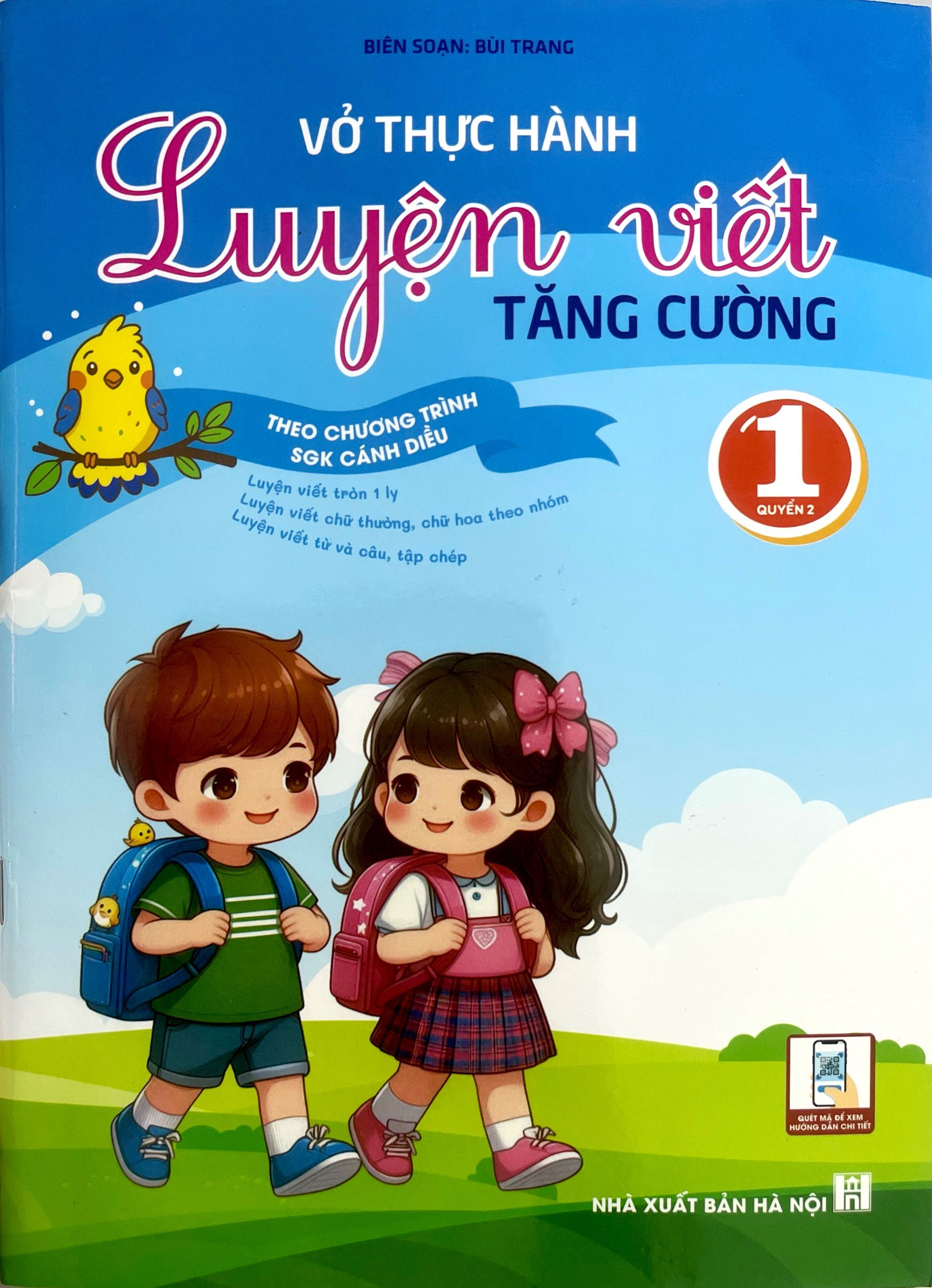 Bo
						
										
										Vo Thuc Hanh Luyen Viet Tang Cuong 1 - Quyen 2 (Theo Chuong Trinh SGK Canh Dieu)