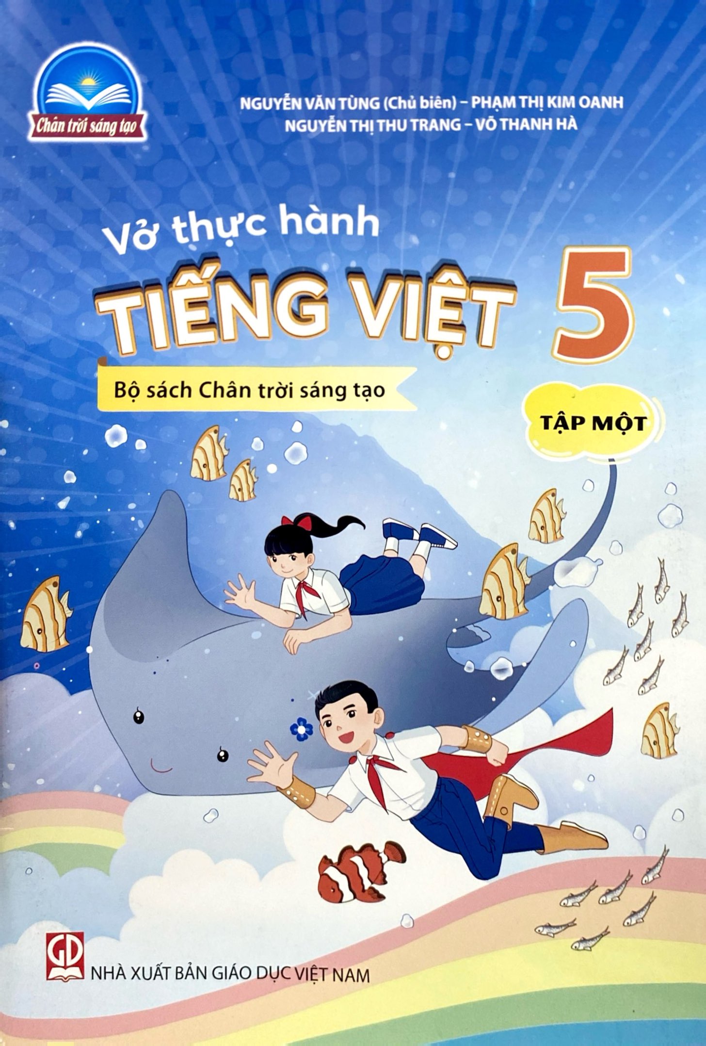 Bo
						
										
										Vo Thuc Hanh Tieng Viet 5 - Tap 1 (Chan Troi)
