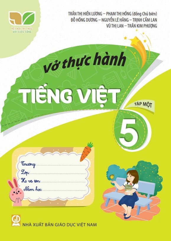Bộ Vở Thực Hành Tiếng Việt 5 - Tập 1 (Kết Nối) - Ảnh 2