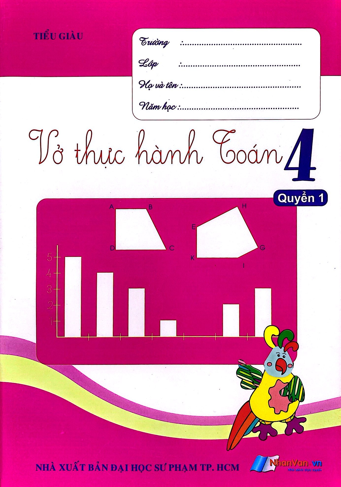 bộ vở thực hành toán lớp 4 - quyển 1