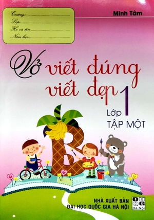 bộ vở viết đúng, viết đẹp 1 - tập 1