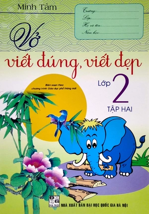 bộ vở viết đúng, viết đẹp lớp 2 - tập 2 (biên soạn theo chương trình giáo dục phổ thông mới)