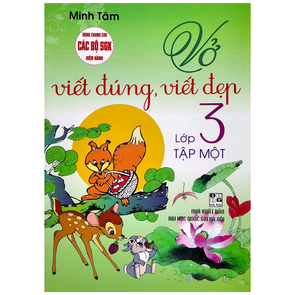 bộ vở viết đúng, viết đẹp lớp 3 - tập 1 (dùng chung cho các bộ sách giáo khoa hiện hành)