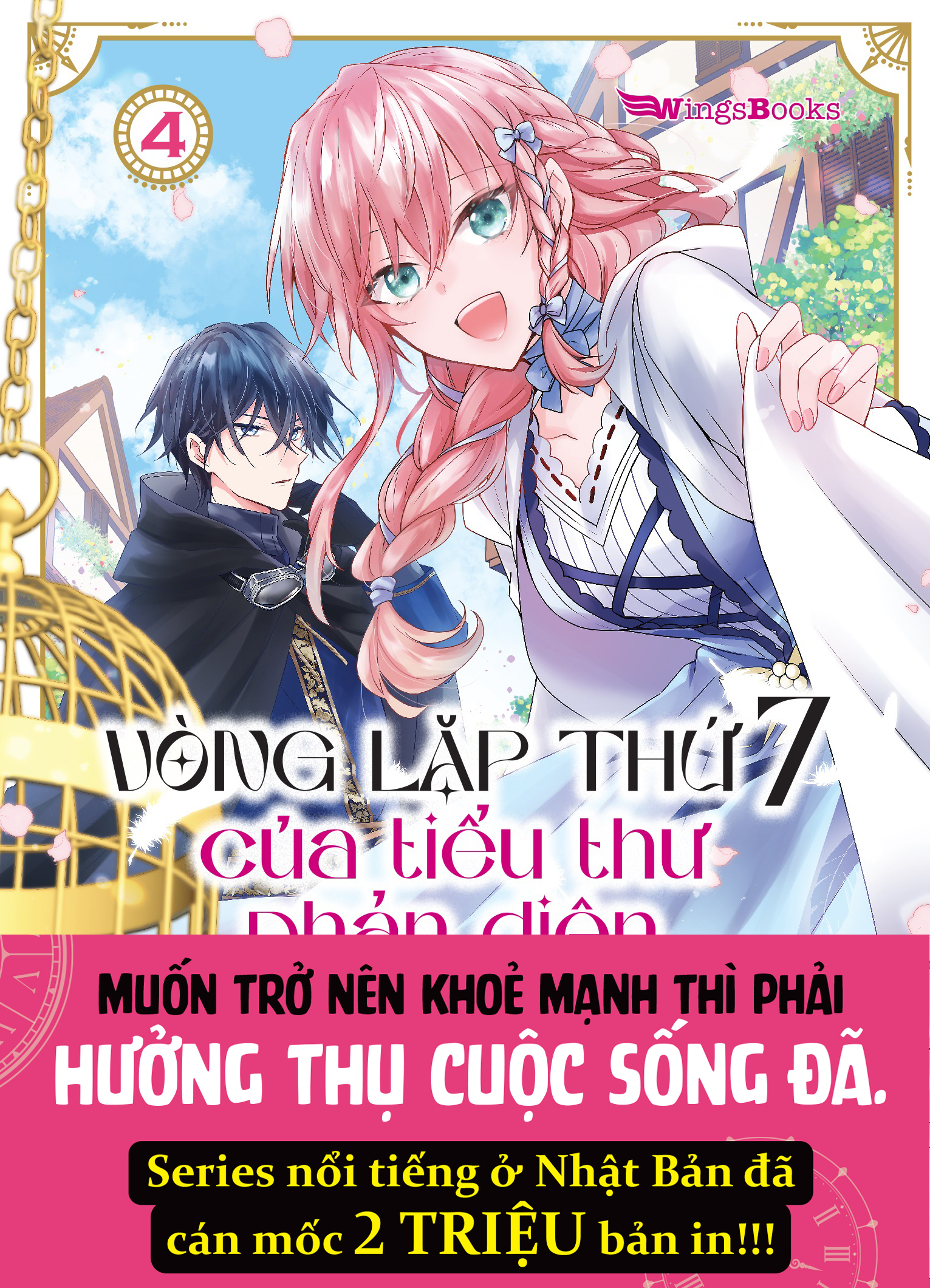 Bộ
						
										
										Vòng Lặp Thứ 7 Của Tiểu Thư Phản Diện - Cuộc Sống Hôn Nhân Tự Tại Giữa Lòng Địch Quốc - Tập 4 - Tặng Kèm SNS Card