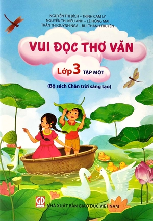bộ vui đọc thơ văn lớp 3 - tập 1 (bộ chân trời sáng tạo)