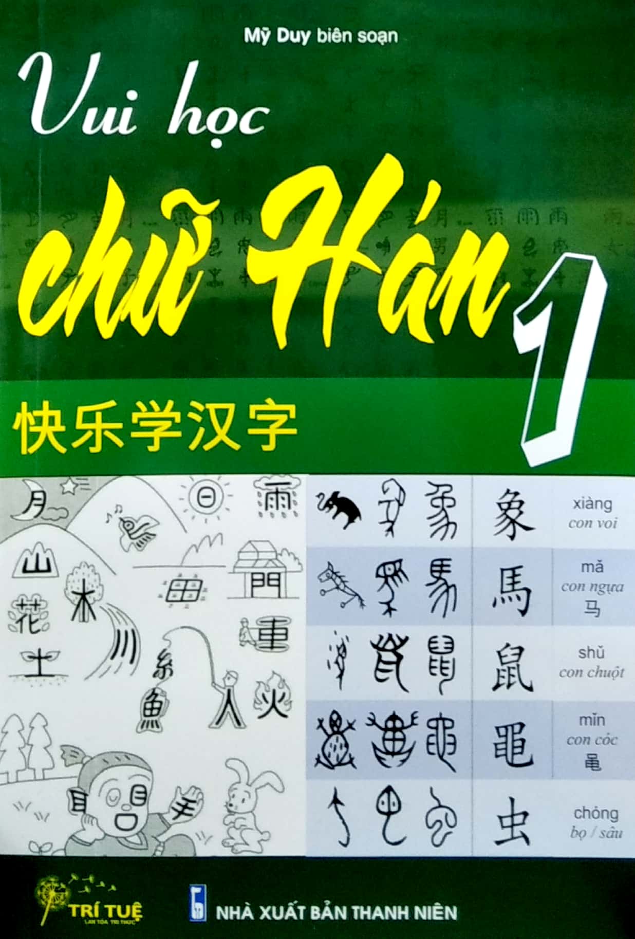 bộ vui học chữ hán 1