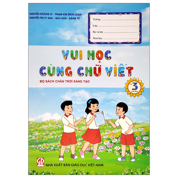 bộ vui học cùng chữ viết lớp 3 - tập 2 (bộ sách chân trời sáng tạo) (tái bản 2022)