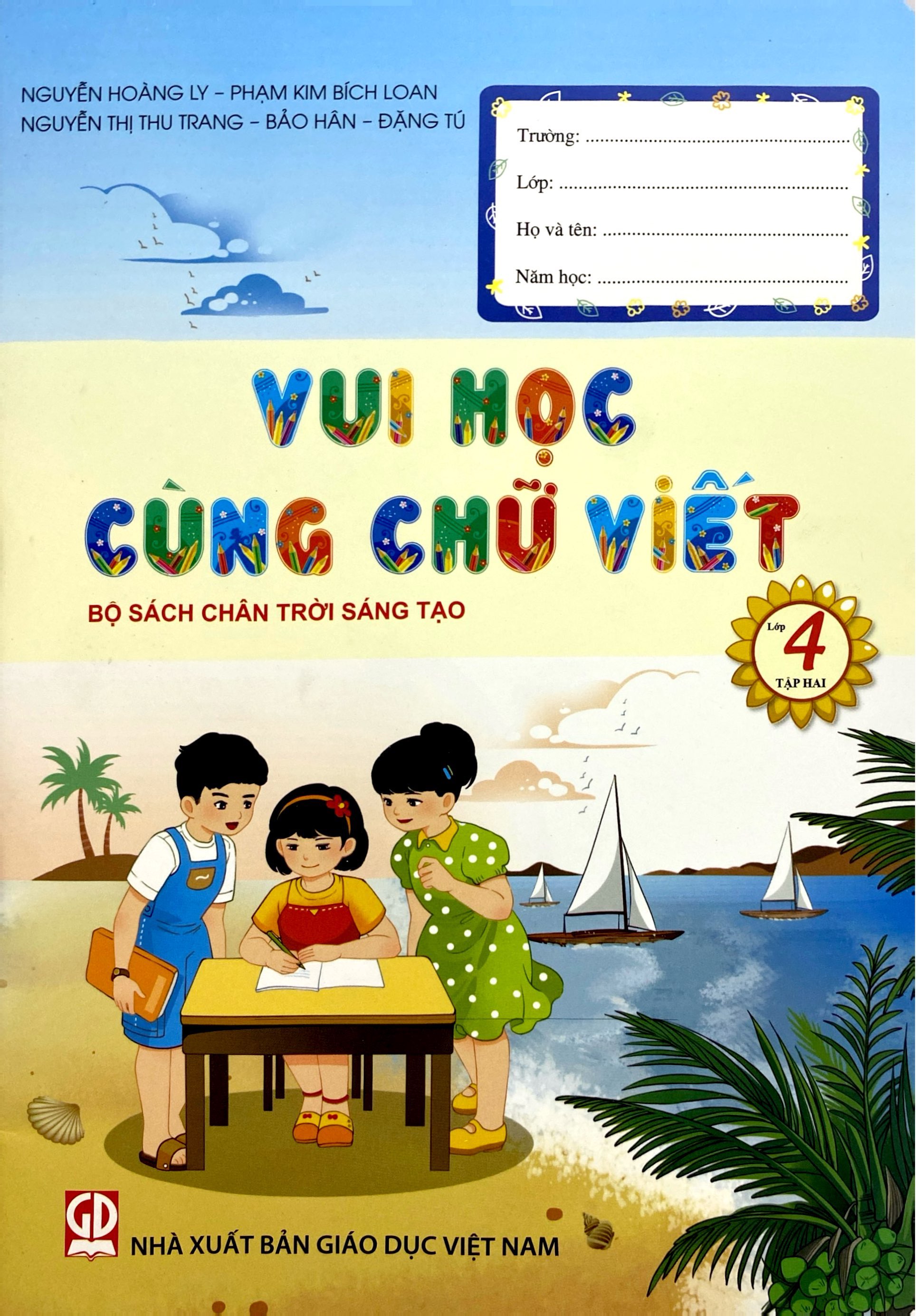 Bo
						
										
										Vui Hoc Cung Chu Viet Lop 4 - Tap 2 (Chan Troi)