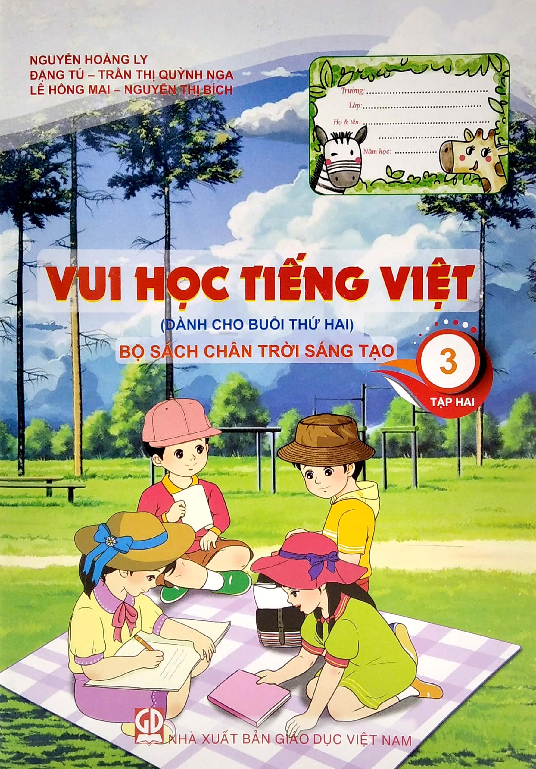 bộ vui học tiếng việt 3 - tập 2 - dành cho buổi thứ hai (bộ sách chân trời sáng tạo) (tái bản 2022)