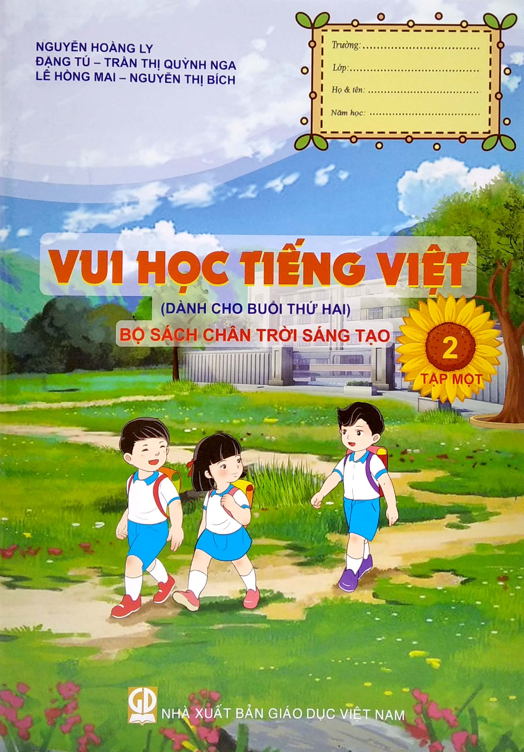 bộ vui học tiếng việt lớp 2 - tập 1 (dành cho buổi thứ hai - bộ sách chân trời sáng tạo)