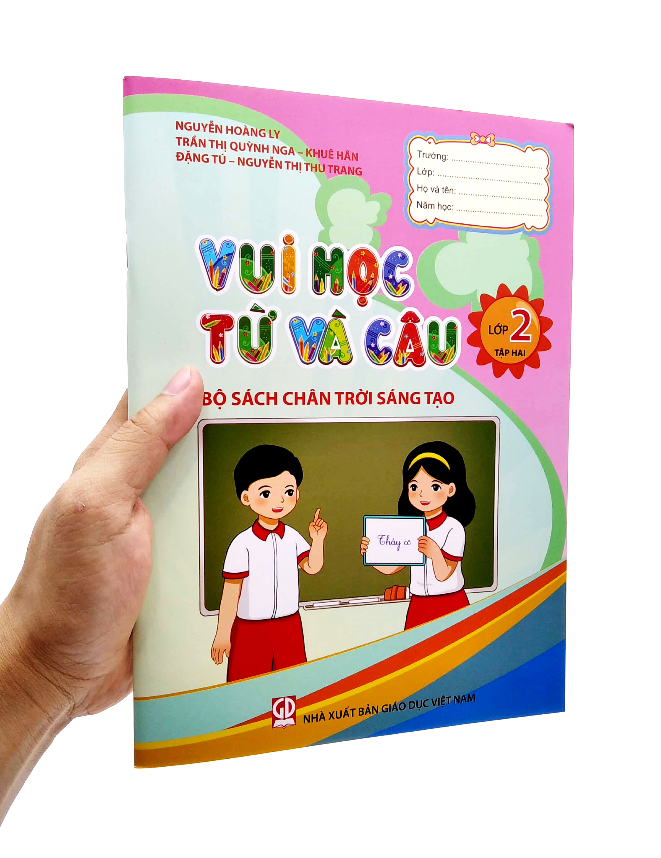 bộ vui học từ và câu lớp 2 - tập 2 (bộ sách chân trời sáng tạo)