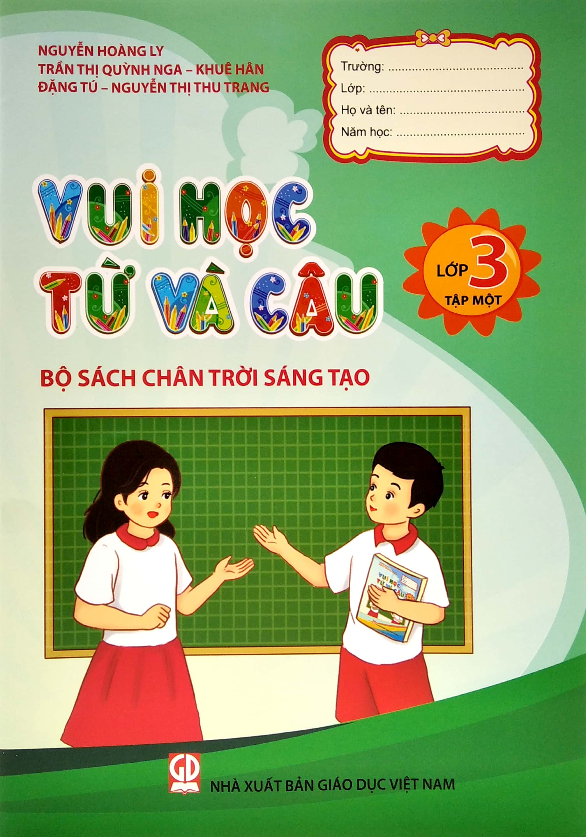 bộ vui học từ và câu lớp 3 - tập 1 (bộ sách chân trời sáng tạo) (tái bản 2022)