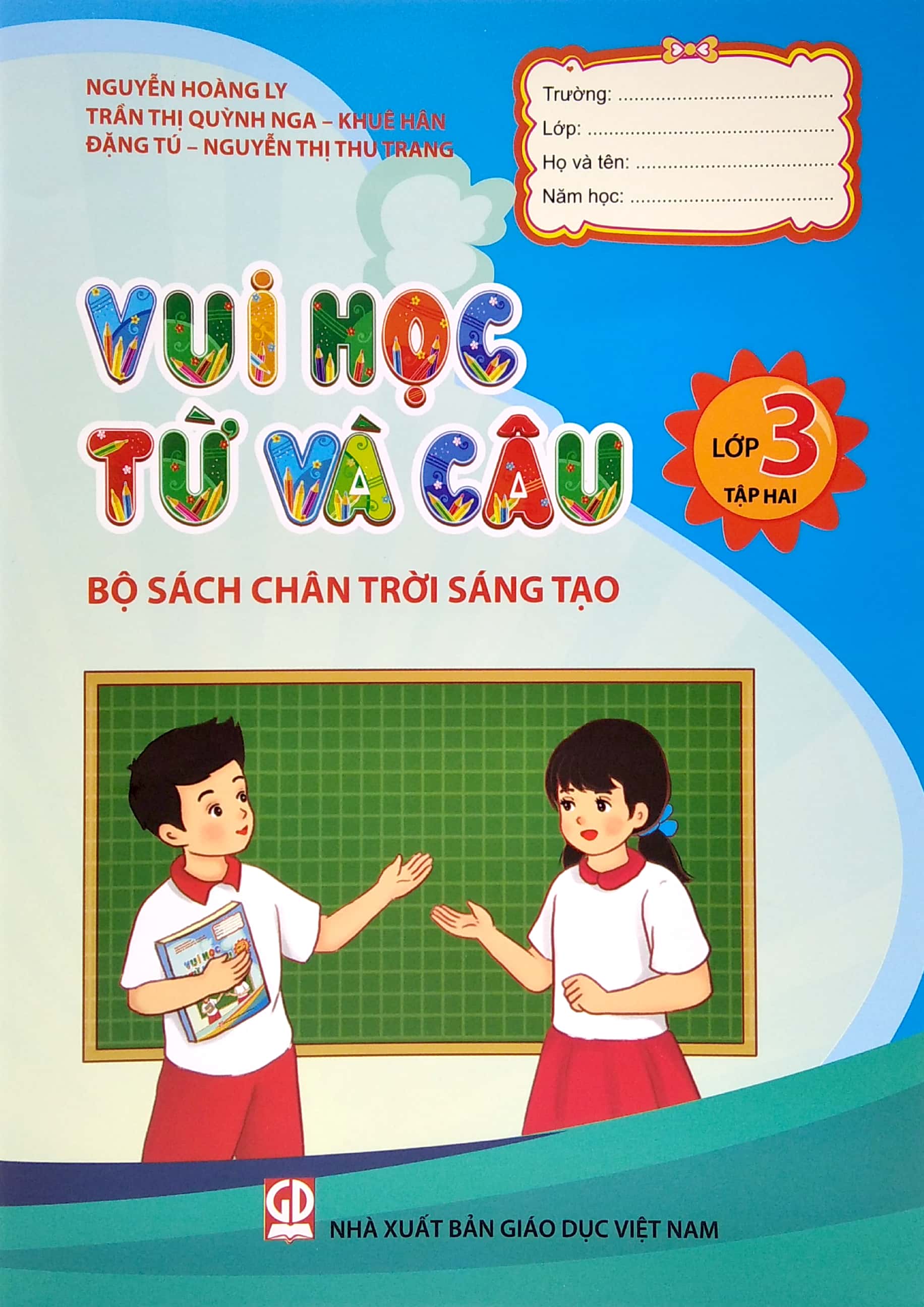 bộ vui học từ và câu lớp 3 - tập 2 (bộ sách chân trời sáng tạo) (tái bản 2022)