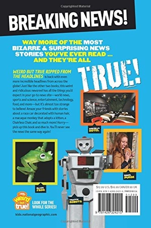 bộ weird but true!: ripped from the headlines 3: real-life stories you have to read to believe