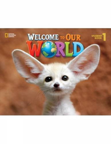 bộ welcome to our world: student book 1