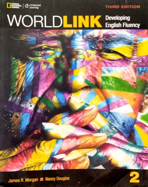 bộ world link 2: student book with my world link online (world link, third edition: developing english fluency)