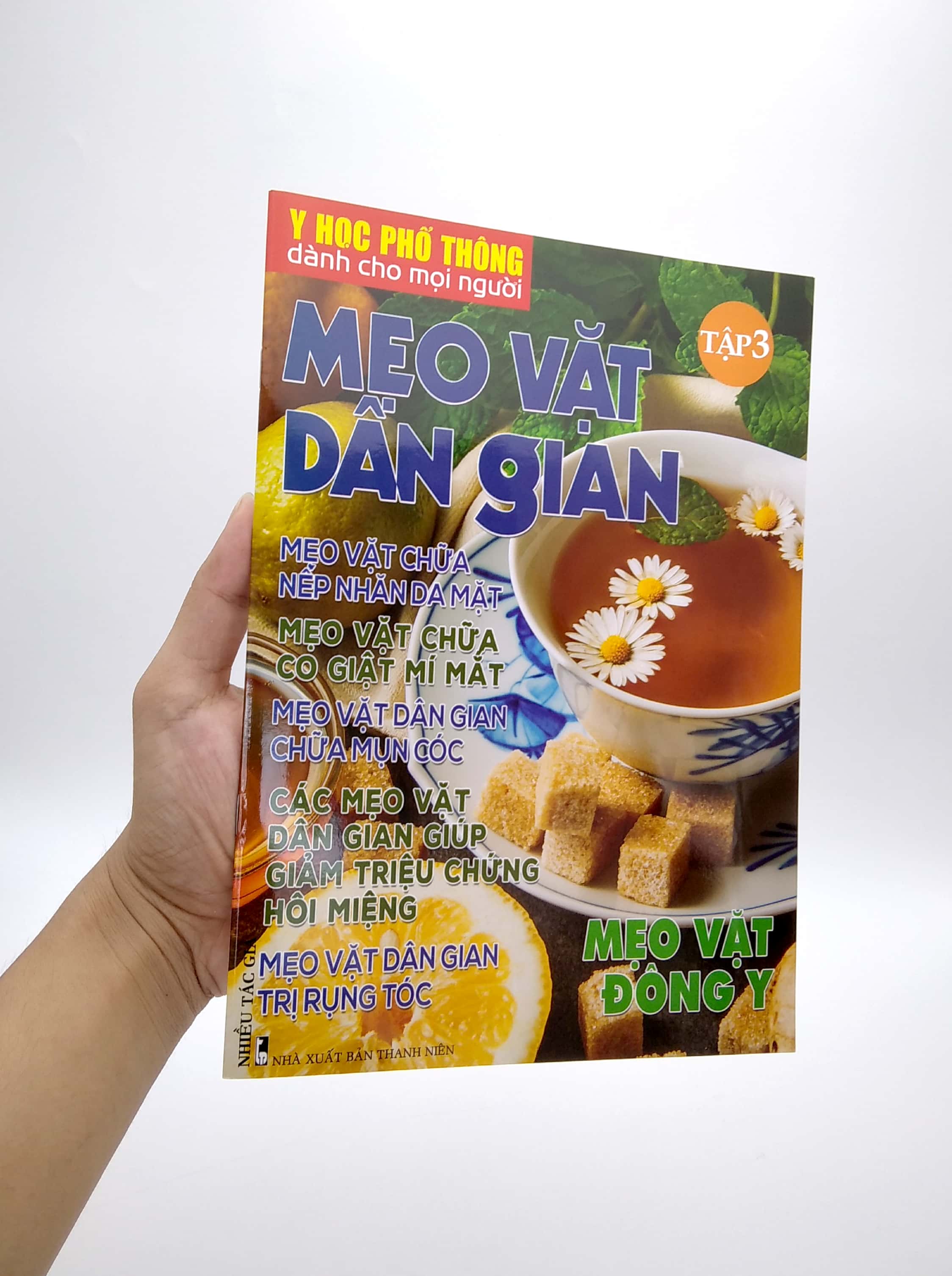 bộ y học phổ thông dành cho mọi người - chuyên đề: mẹo vặt dân gian 3