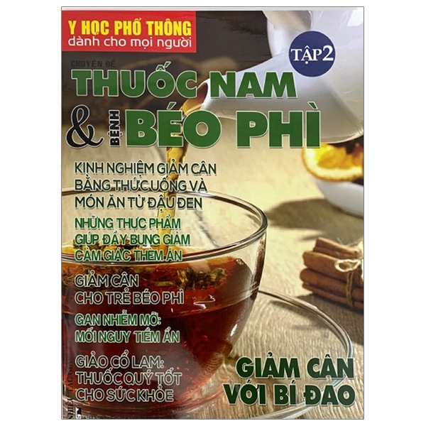 bộ y học phổ thông dành cho mọi người - chuyên đề: thuốc nam và béo phì (tập 2)