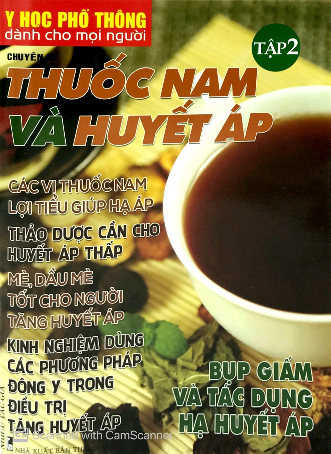 bộ y học phổ thông - thuốc nam và huyết áp (tập 2)