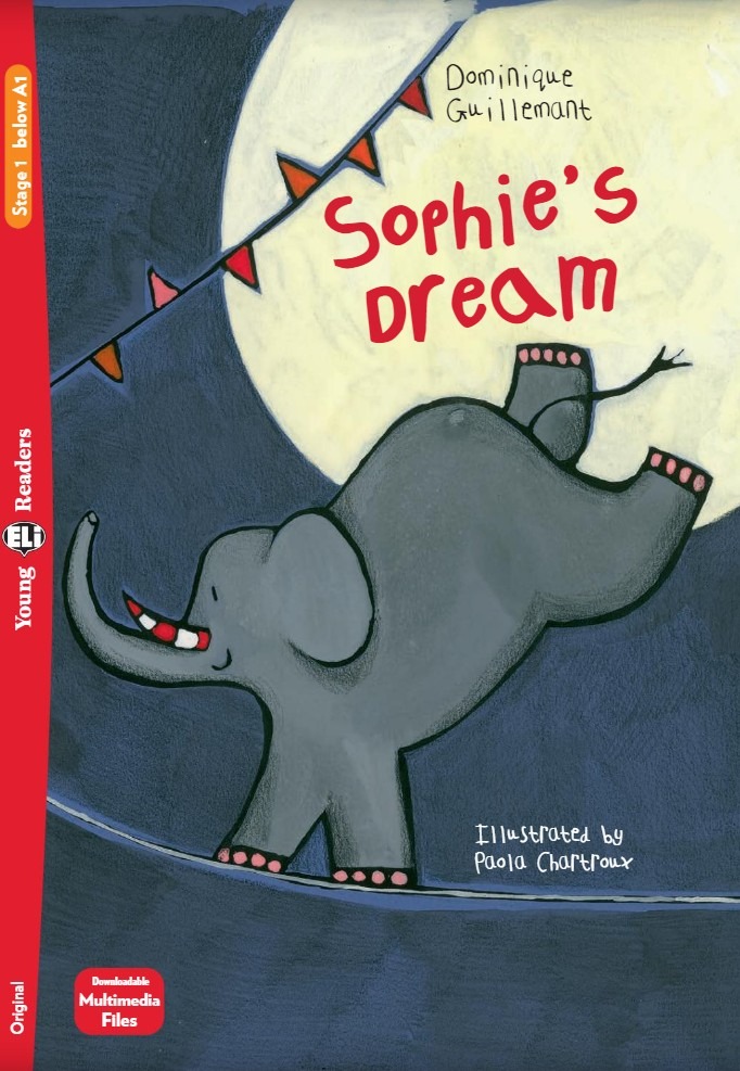 Bo
						
										
										Young ELI Readers - Sophie's Dream - Stage 1 Below A1 - Downloadable Multimedia