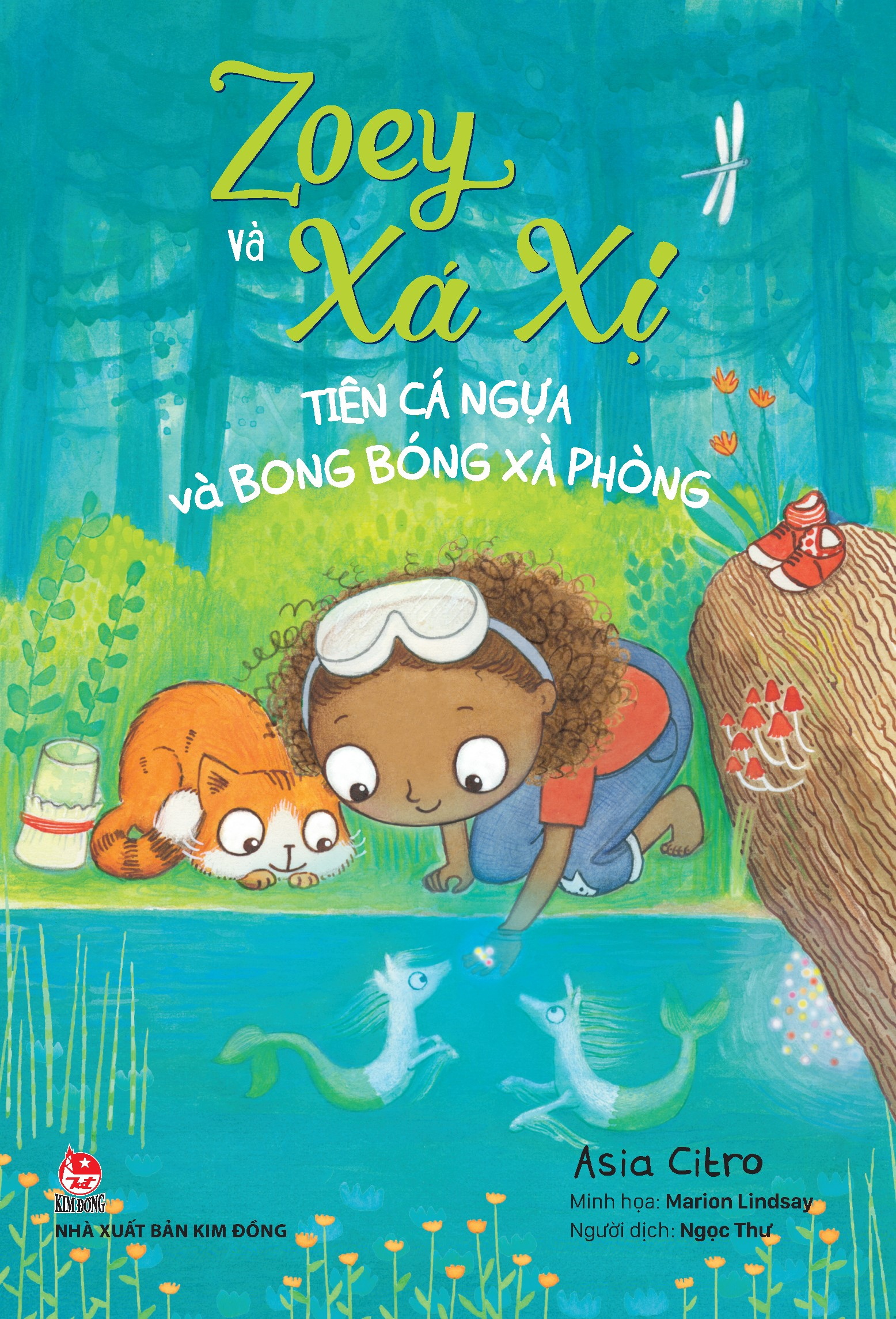 bộ zoey và xá xị - tập 3 - tiên cá ngựa và bong bóng xà phòng