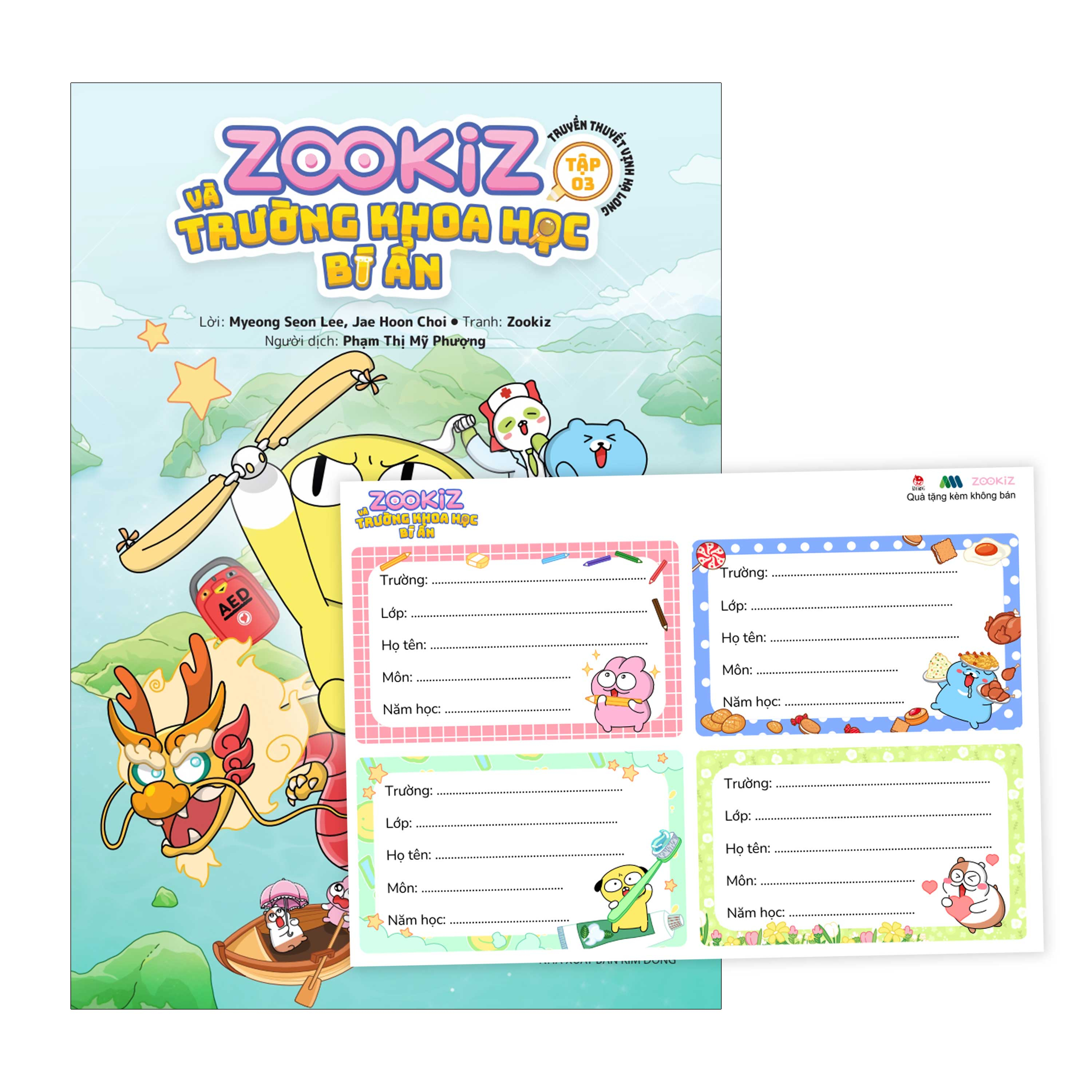 bộ zookiz và trường khoa học bí ẩn - tập 3 - truyền thuyết vịnh hạ long - tặng kèm 4 nhãn vở