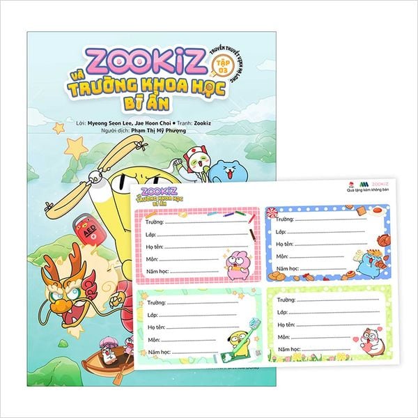bộ zookiz và trường khoa học bí ẩn - tập 3 - truyền thuyết vịnh hạ long - tặng kèm 4 nhãn vở