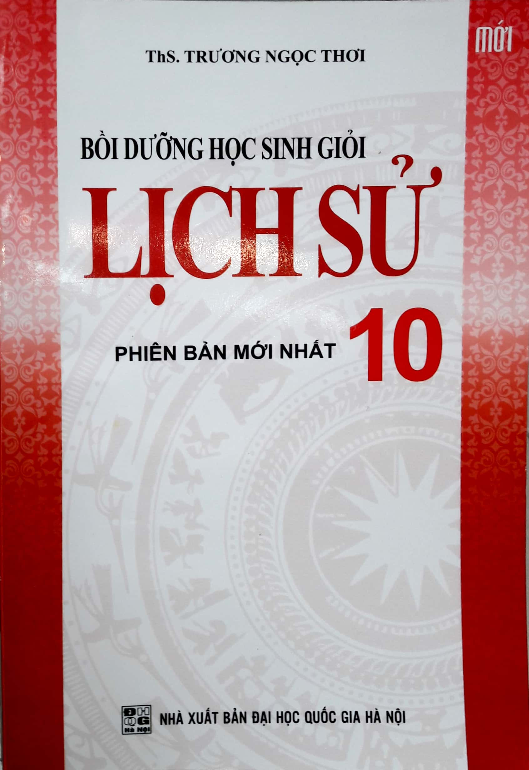 bồi dưỡng học sinh giỏi lịch sử - lớp 10