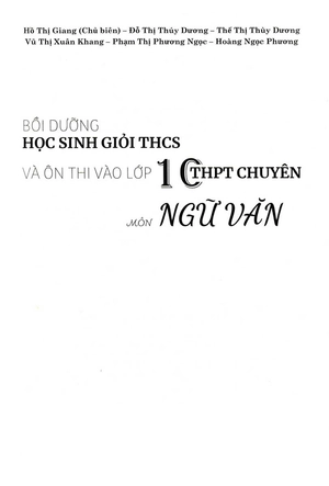 bồi dưỡng học sinh giỏi thcs và ôn thi vào lớp 10 thpt chuyên - môn ngữ văn