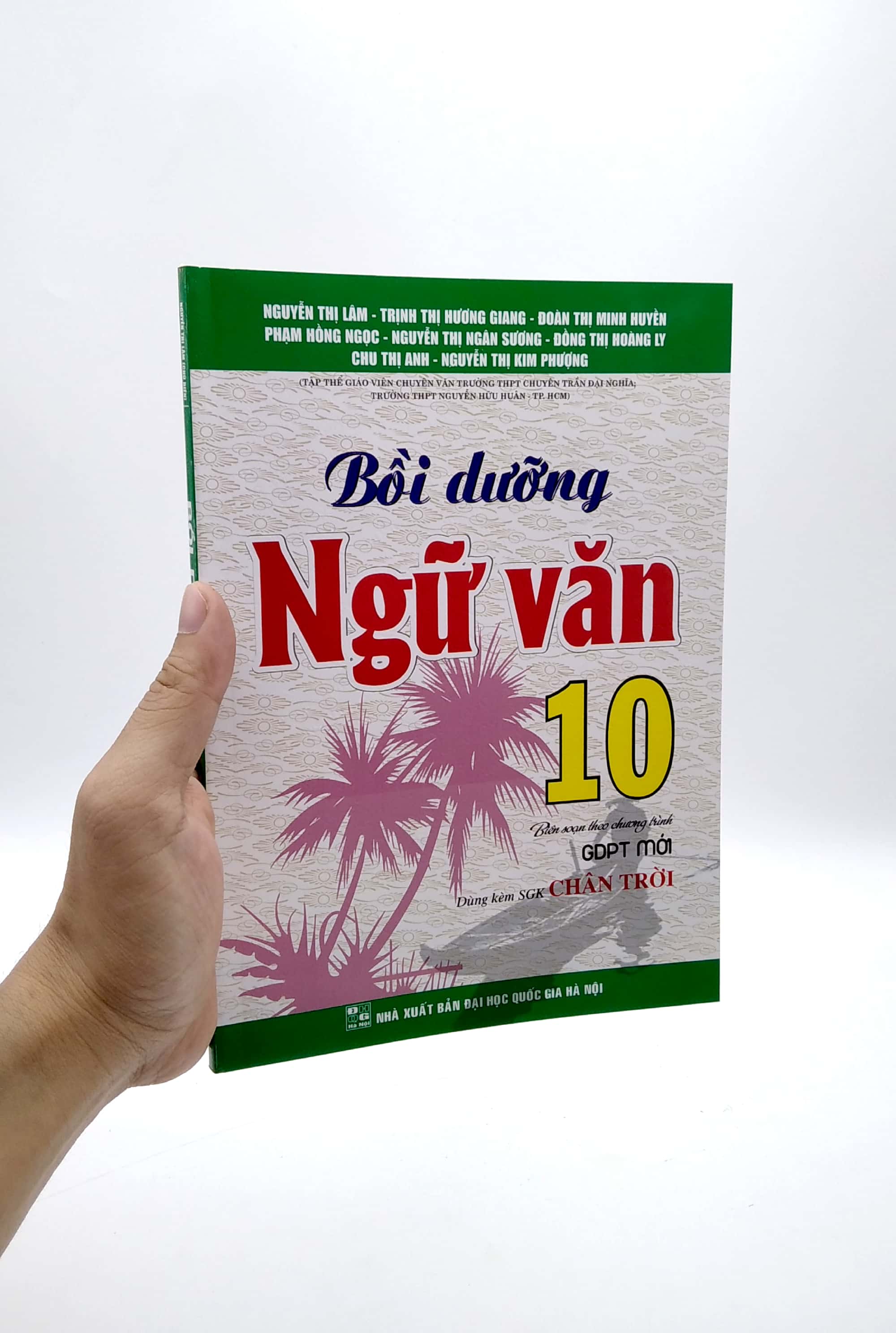 bồi dưỡng ngữ văn 10 (biên soạn theo chương trình gdpt mới) (dùng kèm sgk chân trời)