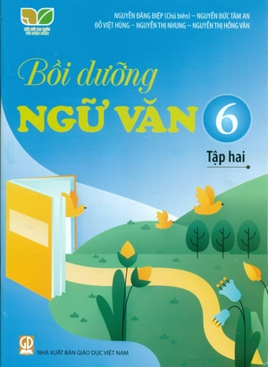 bồi dưỡng ngữ văn 6 - tập 2 (kết nối)