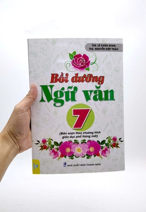 bồi dưỡng ngữ văn 7 (biên soạn theo chương trình giao dục phổ thông mới)