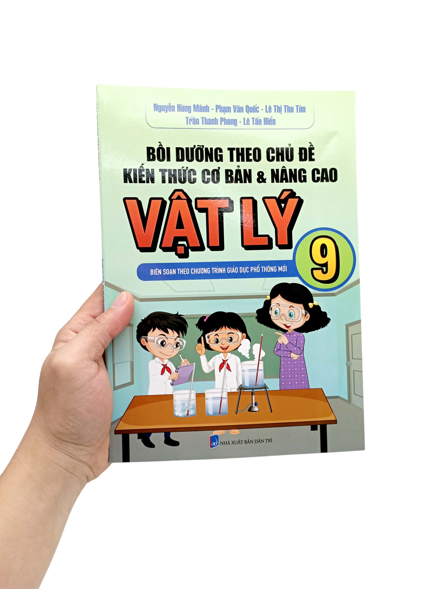 bồi dưỡng theo chủ đề kiến thức cơ bản và nâng cao vật lý 9 (biên soạn theo chương trình giáo dục phổ thông mới)