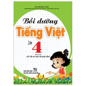 bồi dưỡng tiếng việt lớp 4 (bám sát sgk kết nối tri thức)
