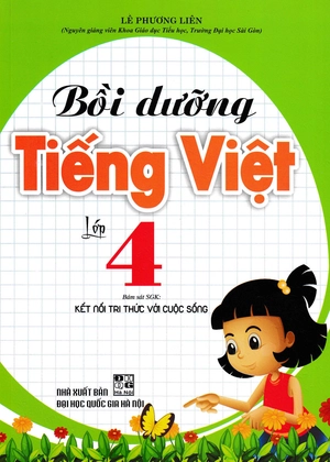 bồi dưỡng tiếng việt lớp 4 (bám sát sgk kết nối tri thức)