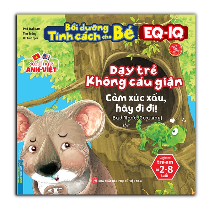 bồi dưỡng tính cách cho bé eq iq (2-8 tuổi) - dạy trẻ không cáu giận (song ngữ anh - việt)