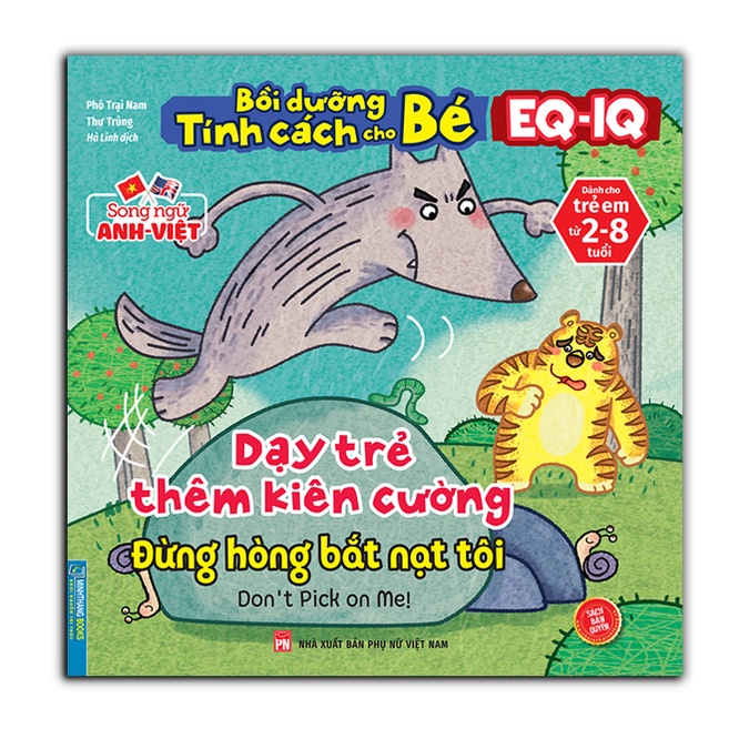 bồi dưỡng tính cách cho bé eq iq (2-8 tuổi) - dạy trẻ thêm kiên cường (song ngữ anh - việt)
