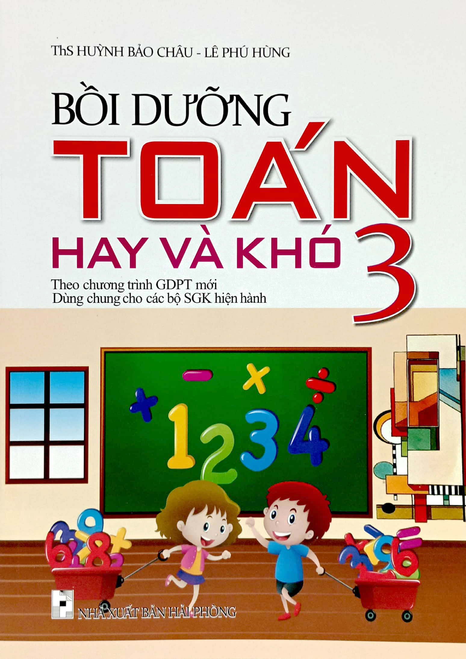 bồi dưỡng toán hay và khó 3 (theo chương trình giáo dục phổ thông mới)