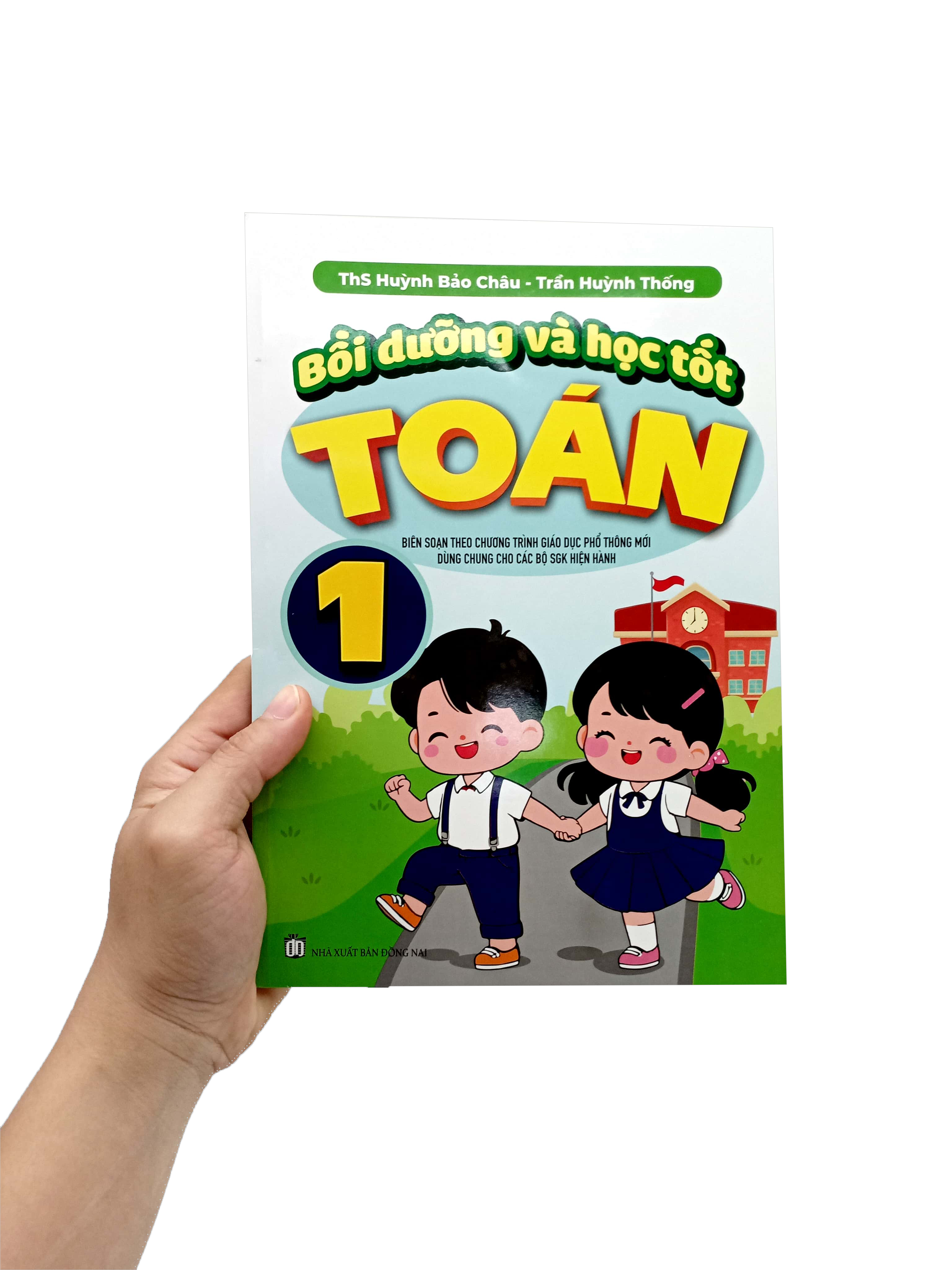 bồi dưỡng và học tốt toán 1 (biên soạn theo chương trình gdpt mới)