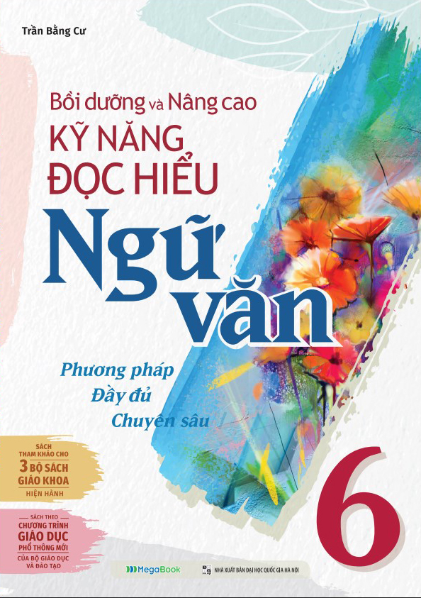 bồi dưỡng và nâng cao kỹ năng đọc hiểu ngữ văn 6