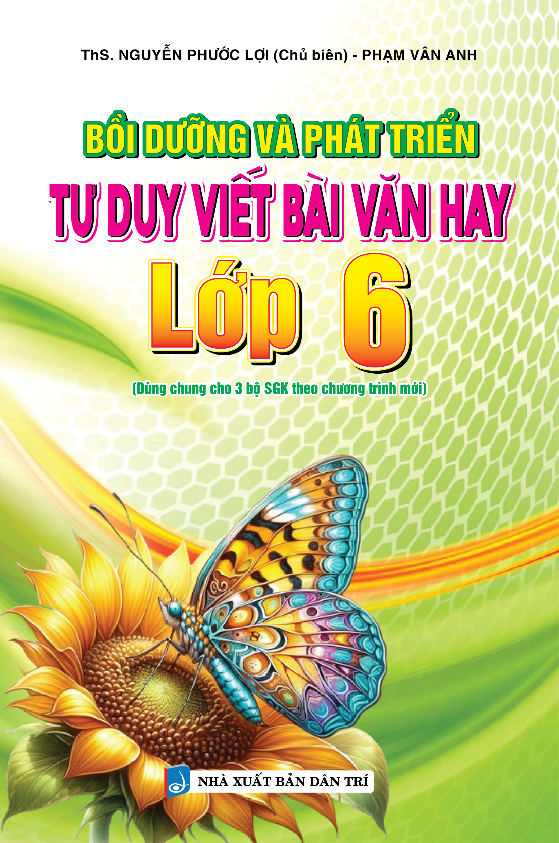 bồi dưỡng và phát triển tư duy viết bài văn hay lớp 6