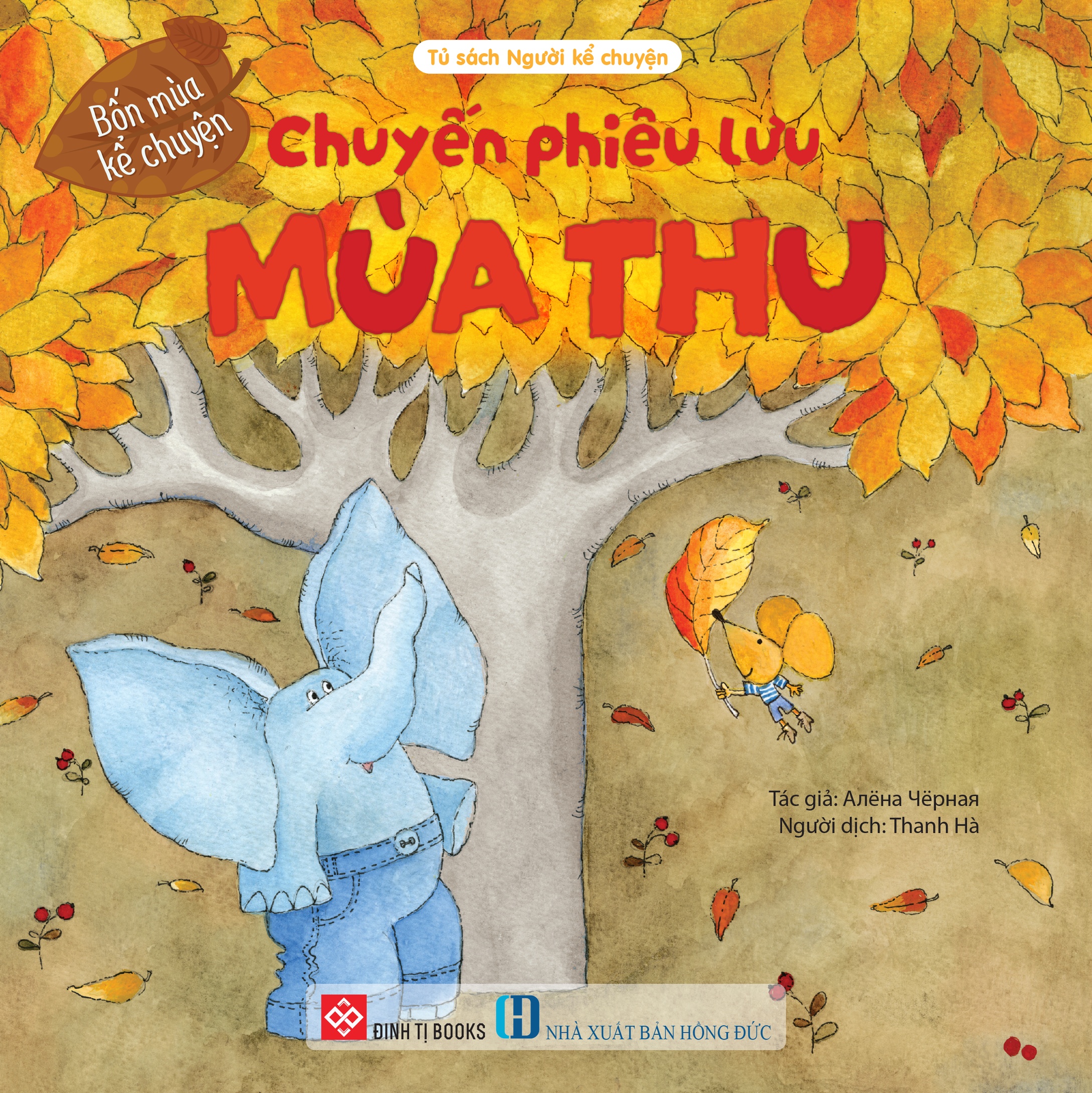 Bon Mua Ke Chuyen - Chuyen Phieu Luu Mua Thu