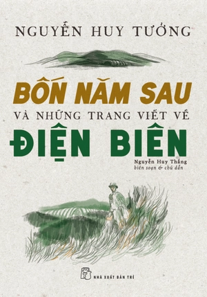 bốn năm sau và những trang viết về điện biên