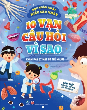 box set 10 vạn câu hỏi vì sao (bộ 8 cuốn)