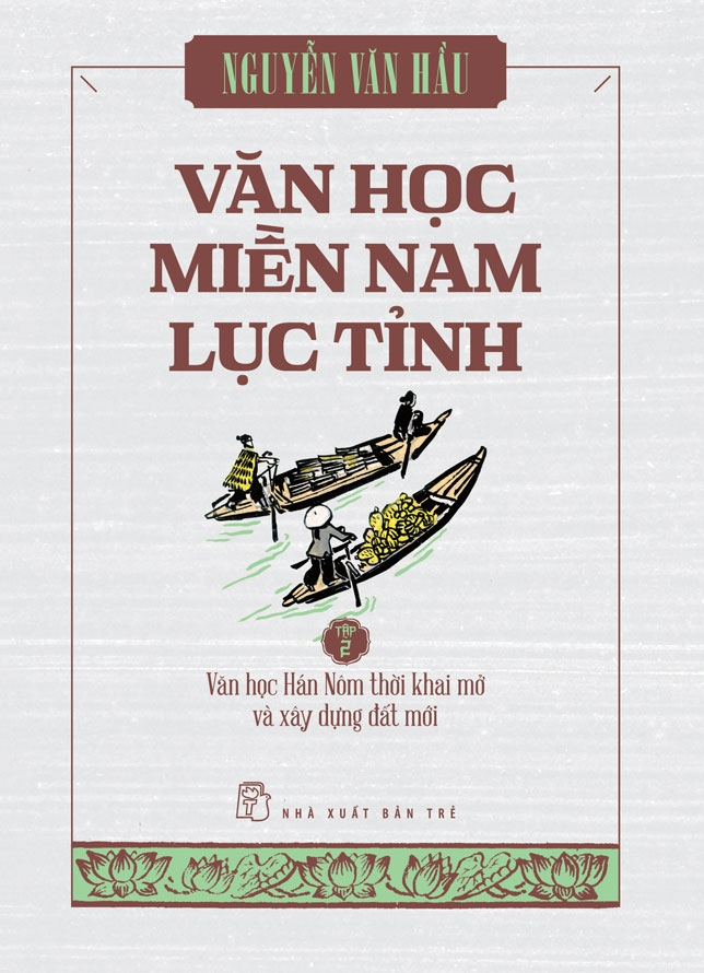 box set văn học miền nam lục tỉnh - tập 1-3 (hộp 3 cuốn)