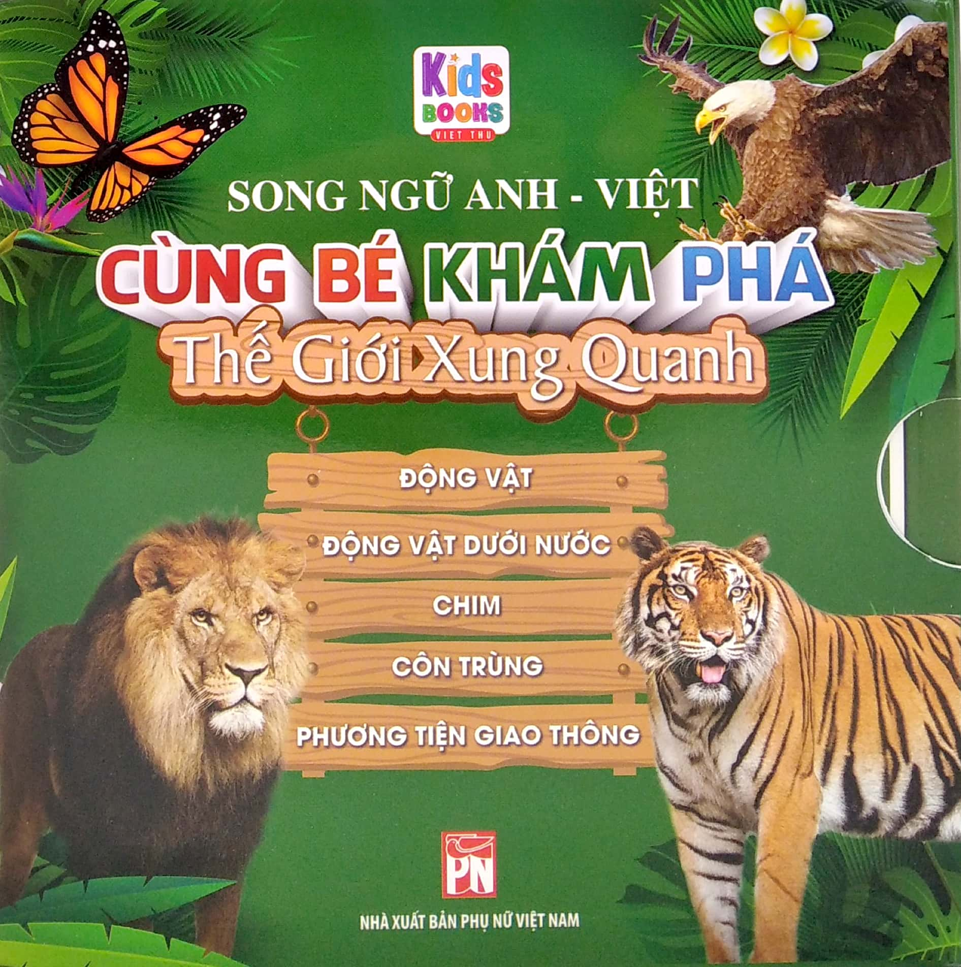 boxset cùng bé khám phá thế giới xung quanh - động vật - động vật dưới nước - chim - côn trùng - phương tiện giao thông (song ngữ anh-việt) (bộ 5 cuốn)