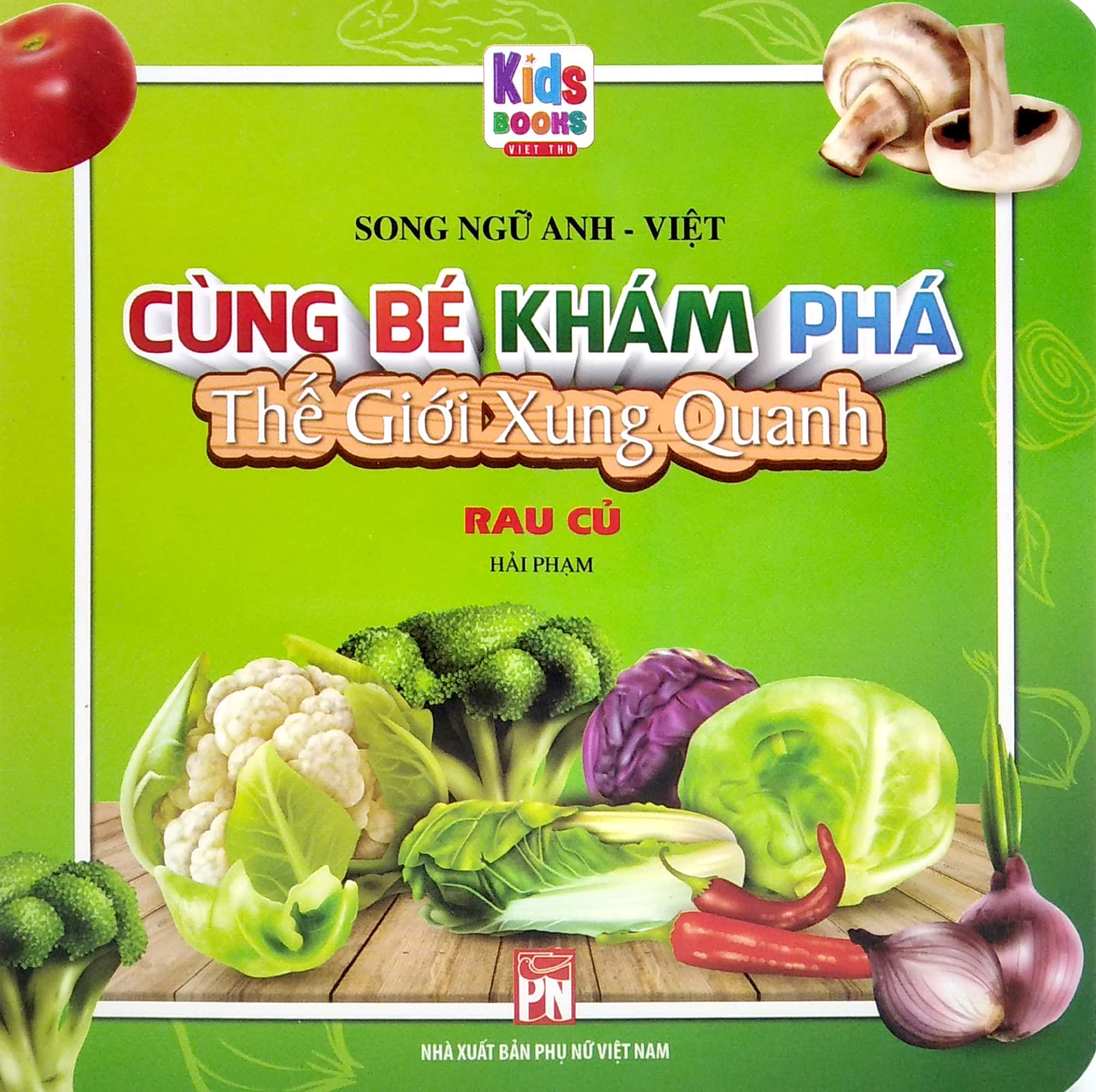 boxset cùng bé khám phá thế giới xung quanh - hoa - rau củ - trái cây - số đếm - cờ các nước châu á (song ngữ anh-việt) (bộ 5 cuốn)