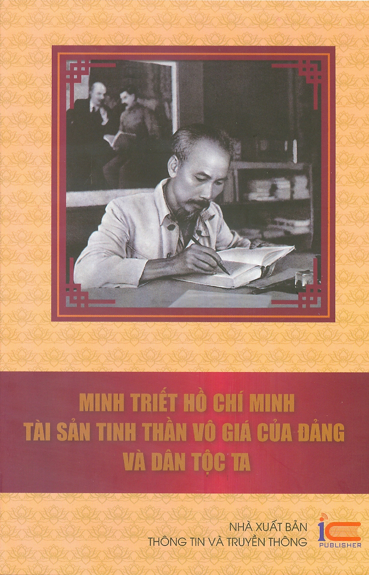 Boxset Minh Triet Ho Chi Minh - Tai San Tinh Than Vo Gia Cua Dang Va Dan Toc Ta (Hop 6 Cuon)