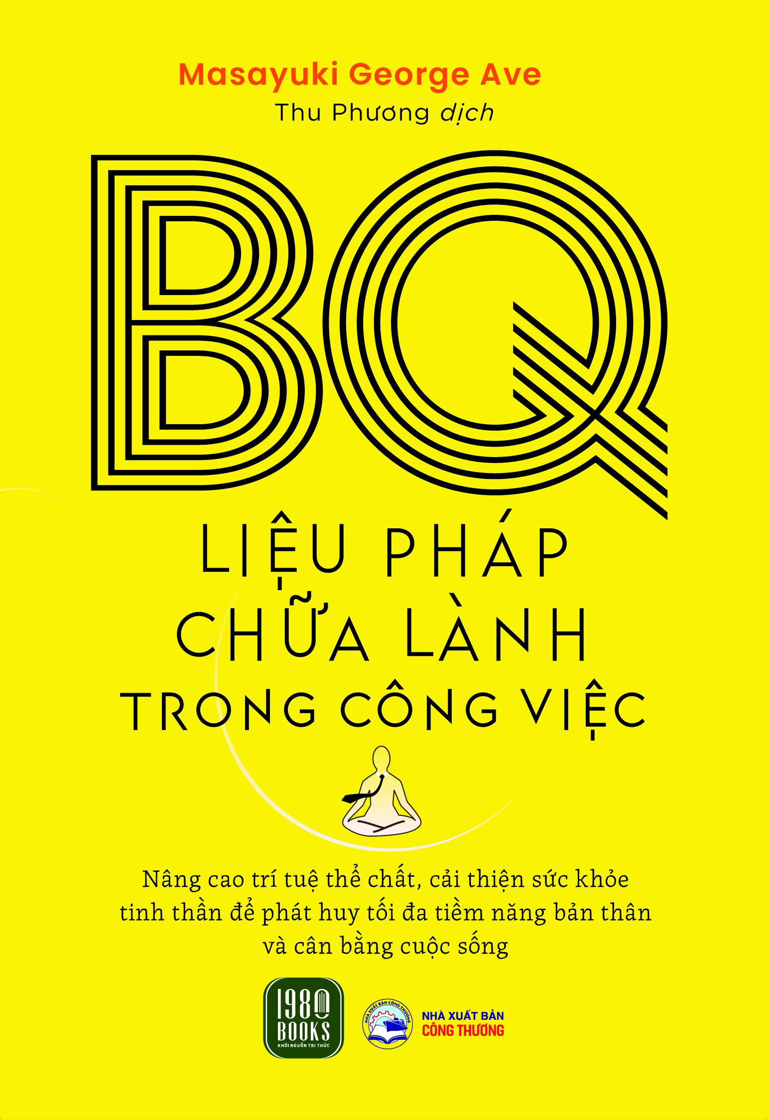 bq - liệu pháp chữa lành trong công việc